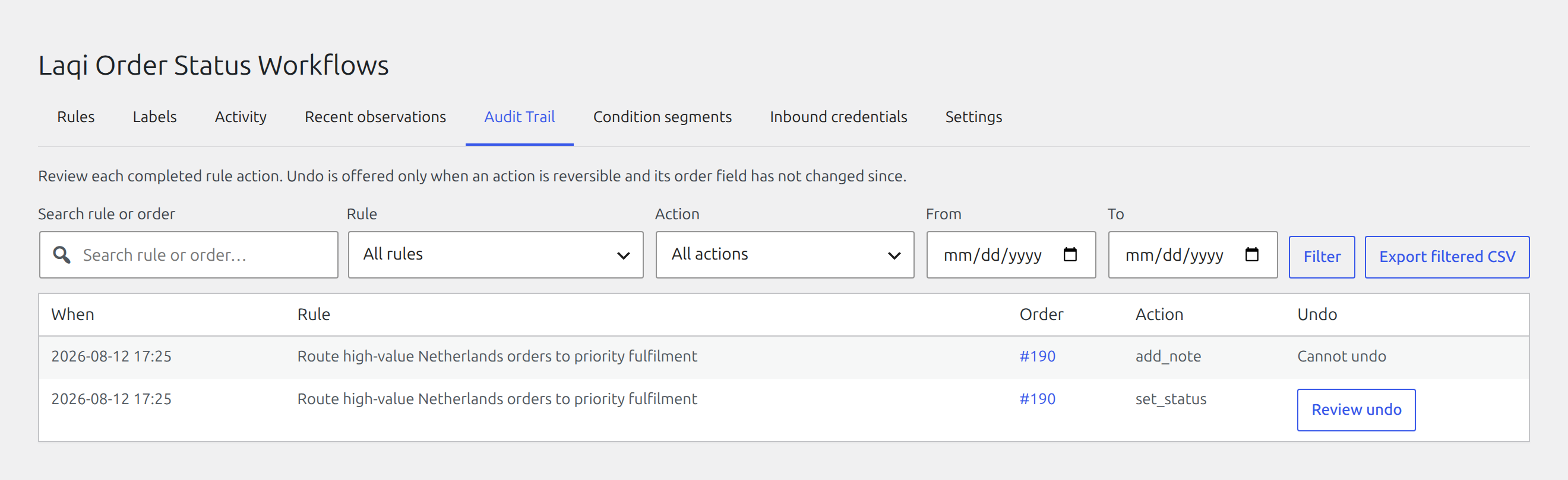 Laqi Order Status Workflows: Observe, audit, and undo with boundaries