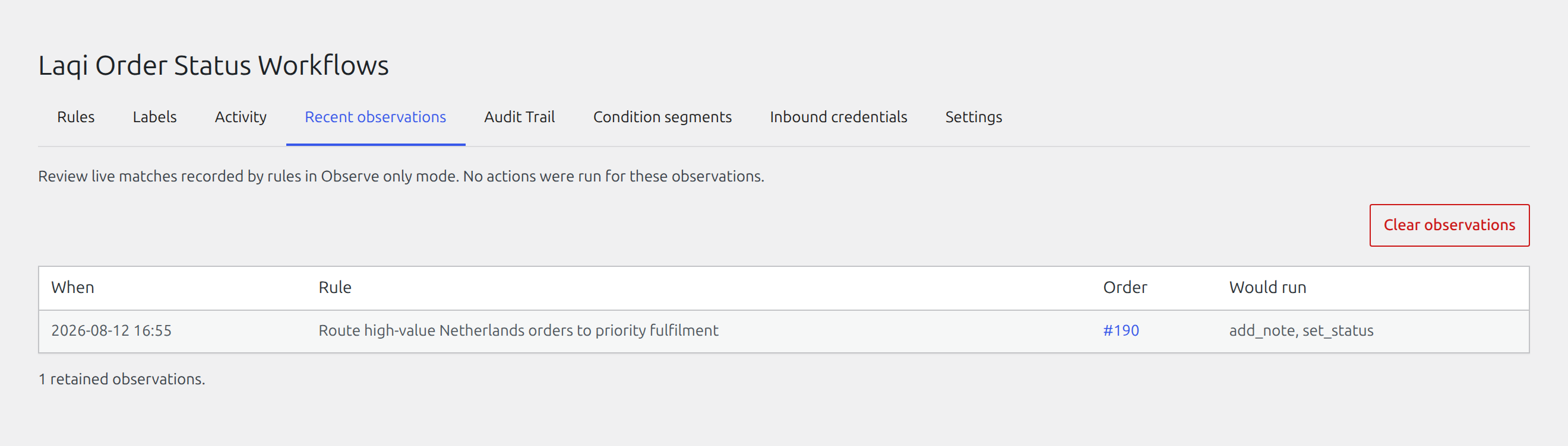 Recent observations tab in Laqi Order Status Workflows